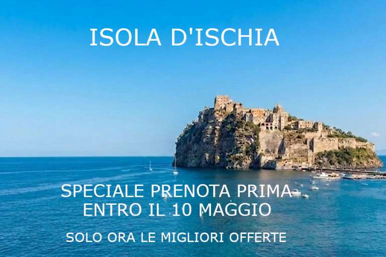 SPECIALE PRENOTA ENTRO IL 10 MAGGIO