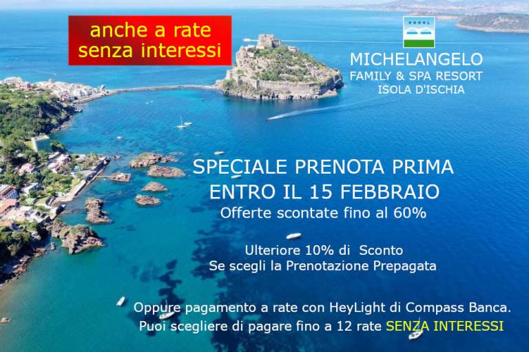 SPECIALE PRENOTA ENTRO IL 15 FEBBRAIO