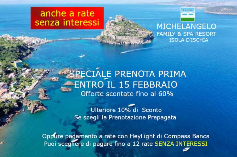 SPECIALE PRENOTA ENTRO IL 15 FEBBRAIO