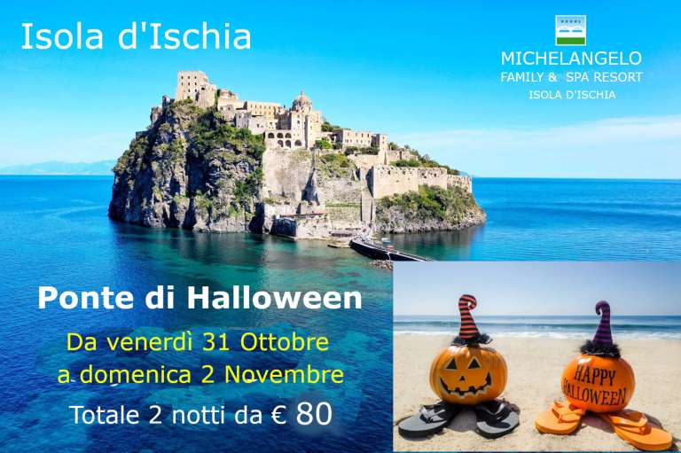 WEEKEND DI HALLOWEEN Totale 2 notti da € 80 WEEKEND DI HALLOWEEN Totale 2 notti da € 80