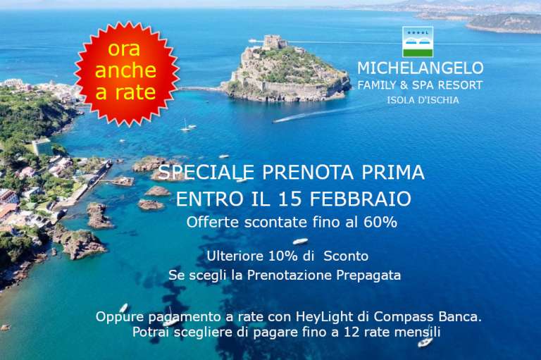 SPECIALE PRENOTA ENTRO IL 15 FEBBRAIO