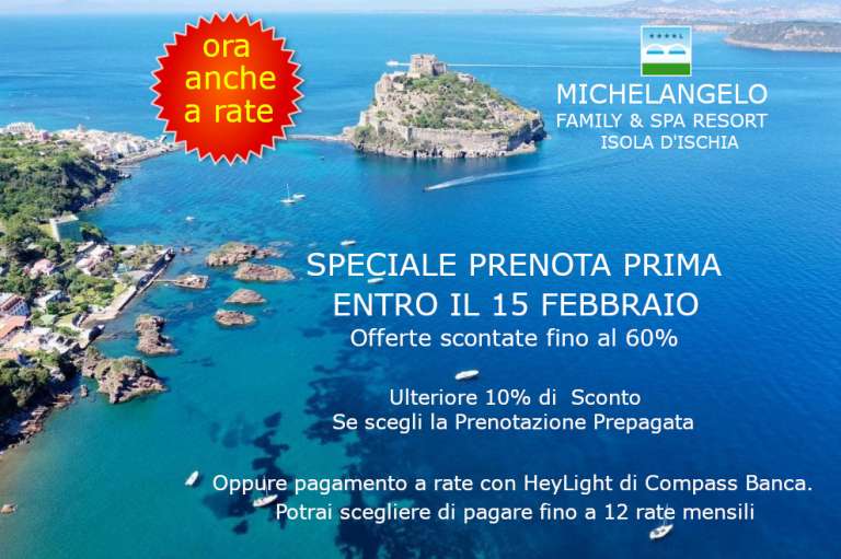 SPECIALE PRENOTA ENTRO IL 15 FEBBRAIO